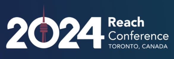 Reach Conference 2024 The Reach Alliance Reach Conference 2024 University of Toronto